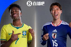 看好巴西战胜日本!詹俊点评:日本是一支顶级强队,巴西凭借球星和安切洛蒂的优势